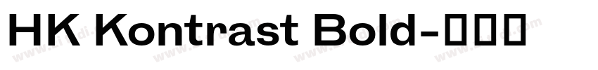 HK Kontrast Bold字体转换